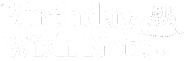BirthdayWishNotes.Com