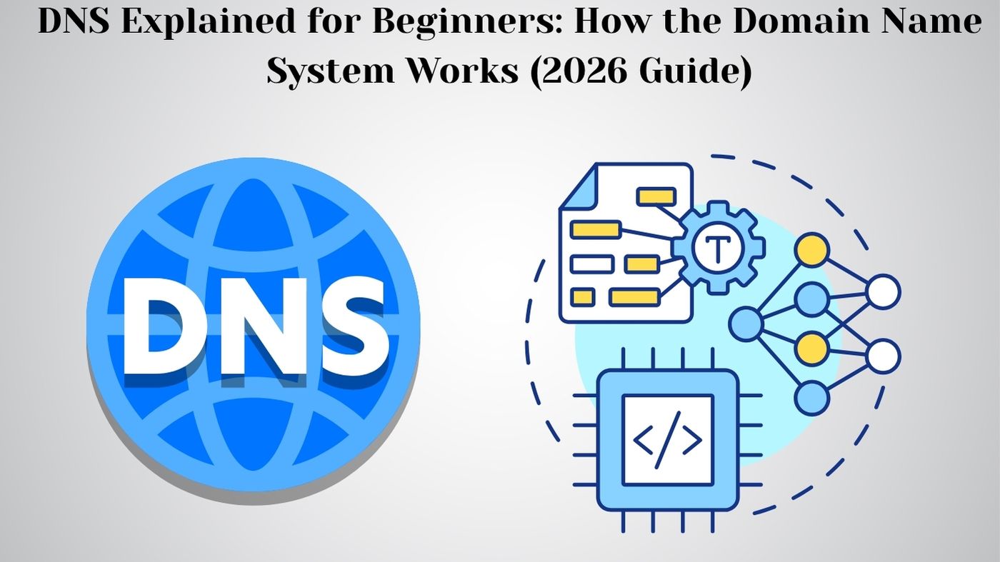 DNS Explained for Beginners